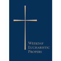 Weekday Eucharistic Propers