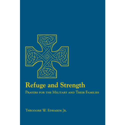 EDWARDS, THEODORE Refuge And Strength by Theodore Edwards