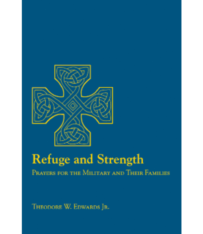 EDWARDS, THEODORE Refuge And Strength by Theodore Edwards
