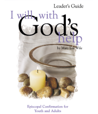 WILE, MARY I Will With God's Help Leader's Guide by Mary Wile