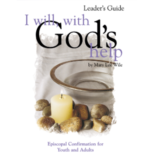 WILE, MARY I Will With God's Help Leader's Guide by Mary Wile