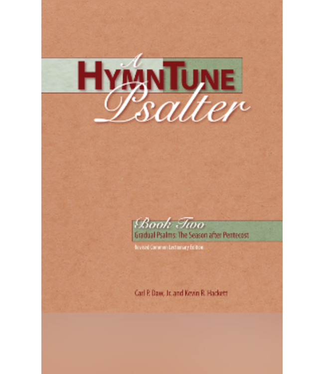 DAW & HACKETT Hymntune Psalter 2 (Season After Pentecost) by Daw & Hackett