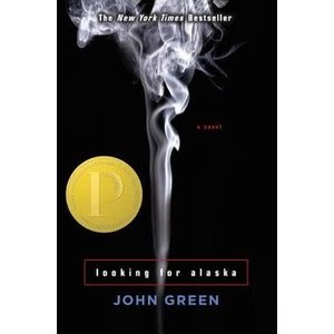 GREEN, JOHN Looking For Alaska by John Green