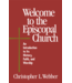 WEBBER, CHRISTOPHER Welcome To the Episcopal Church by Christopher Webber