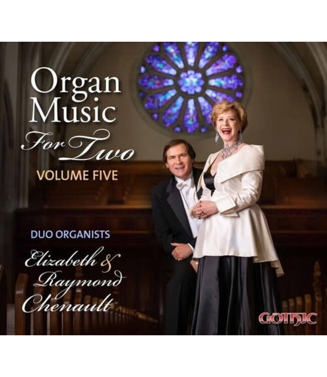 CHENAULT, RAYMOND Organ Music For Two Vol 5 by Raymond & Elizabeth Chenault