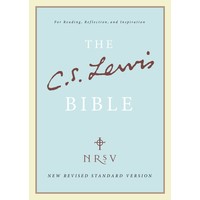 NEW REVISED STANDARD VERSION (NRSV) - THE C S LEWIS BIBLE, HARDCOVER:FOR READING, REFLECTION, AND INSPIRATION