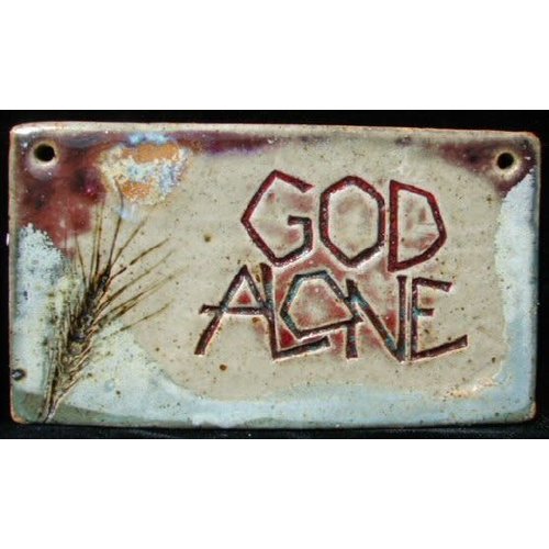 'GOD ALONE' MEDIUM RECTANGLE WALL PLAQUE BY SARA RUBIN POTTERY 'GOD ALONE' MEDIUM RECTANGLE WALL PLAQUE BY SARA RUBIN POTTERY
