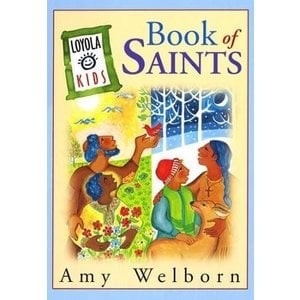 BOOK OF SAINTS (LOYOLA KIDS)