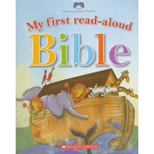 My First Read Aloud Bible by BATCHELOR & BOSHOFF My First Read Aloud Bible by BATCHELOR & BOSHOFF