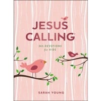 Jesus Calling 365 Devotionals for Kids (Girls) by SARAH YOUNG