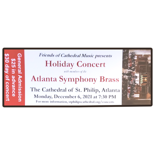 HOLIDAY CONCERT W ATL SYMP BRASS - GENERAL ADMISSION HOLIDAY CONCERT W ATL SYMP BRASS - GENERAL ADMISSION