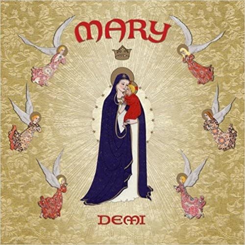 SIMON & SCHUSTER Mary by Demi SIMON & SCHUSTER Mary by Demi