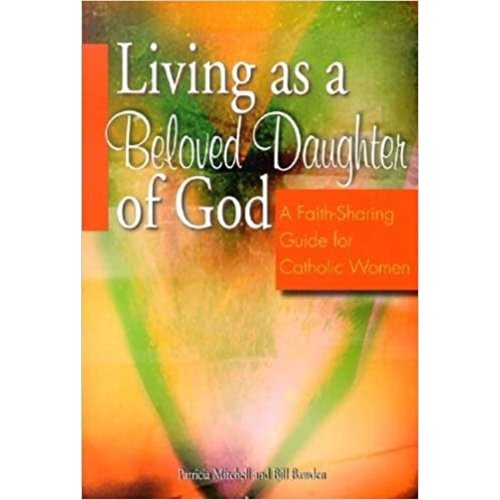 Word Among Us Living as a Beloved Daughter of God by Patricia Mitchell and Bill Bawden Word Among Us Living as a Beloved Daughter of God by Patricia Mitchell and Bill Bawden