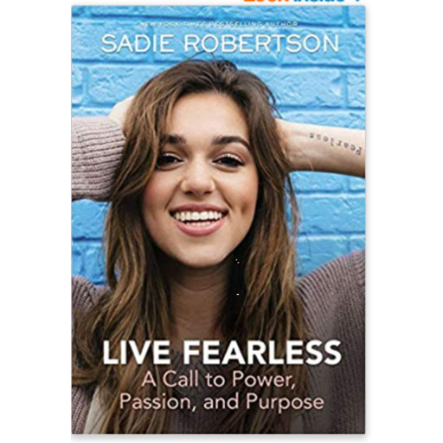 Live Fearless: A Call to Power, Passion, and Purpose Live Fearless: A Call to Power, Passion, and Purpose