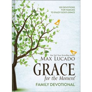 Grace for the Moment Family Devotional