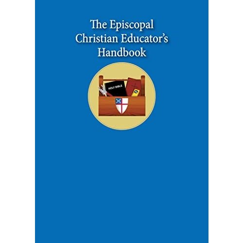 PEARSON, SHARON ELY Episcopal Christian Educators Handbook