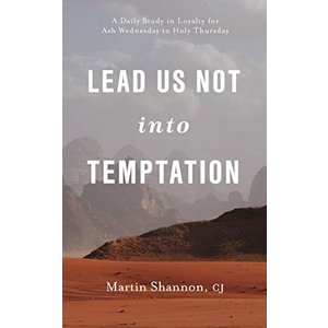 SHANNON, MARTIN Lead Us Not Into Temptation by Martin Shannon