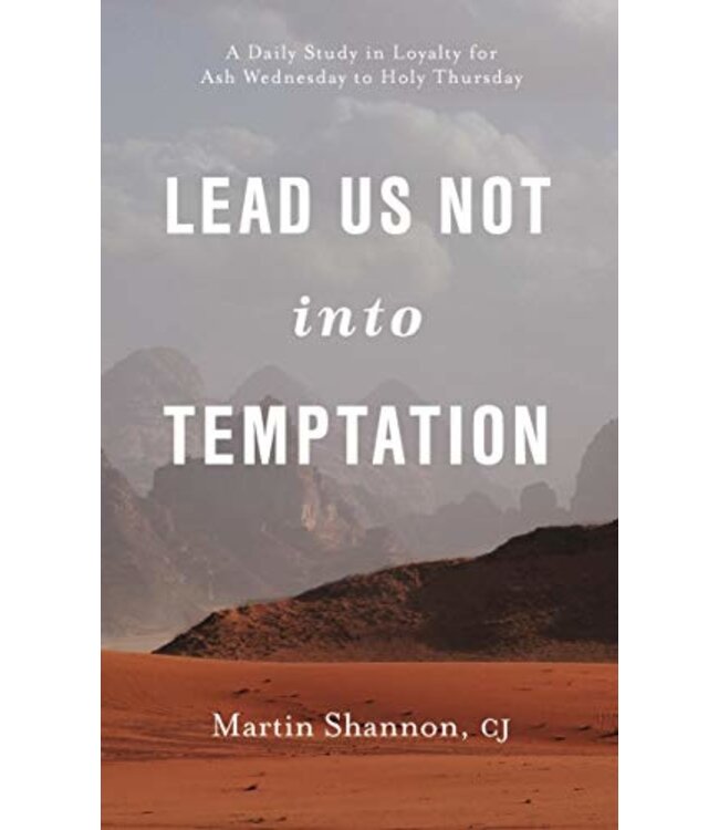 SHANNON, MARTIN Lead Us Not Into Temptation by Martin Shannon