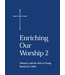 Enriching Our Worship 2 : Ministry With the Sick Or Dying/Burial of a Child
