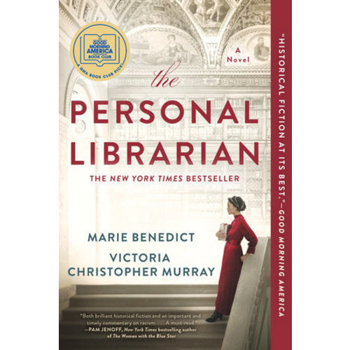 The Personal Librarian by Marie Benedict and Victoria Christopher Murray The Personal Librarian by Marie Benedict and Victoria Christopher Murray