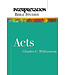 Acts (Interpretation Bible Studies) by Charles C. Williamson
