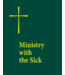 Ministry With the Sick Paperback