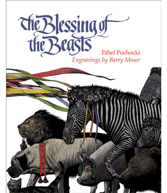 POCHOCKI, ETHEL The Blessing of the Beasts by Ethel Pochocki