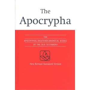 The Apocrphya - the Apocryphal/Deuterocanonical Books of Old Testament  -NRSV