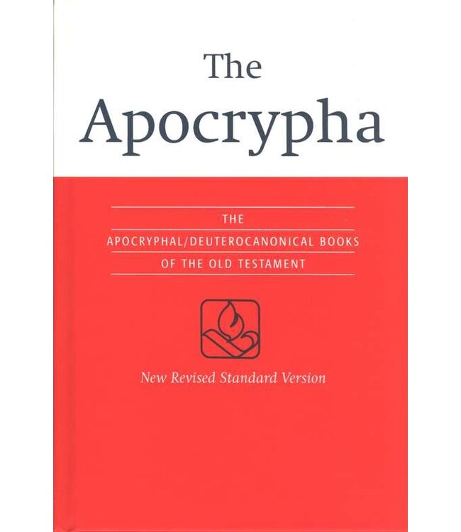 The Apocrphya - the Apocryphal/Deuterocanonical Books of Old Testament  -NRSV