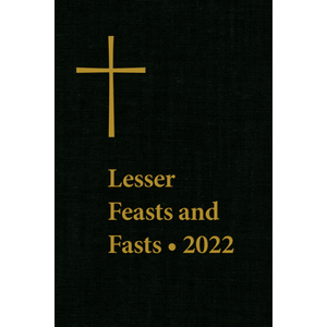 Lesser Feasts And Fasts 2022