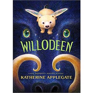 APPLEGATE, KATHERINE Willodeen by Katherine Applegate