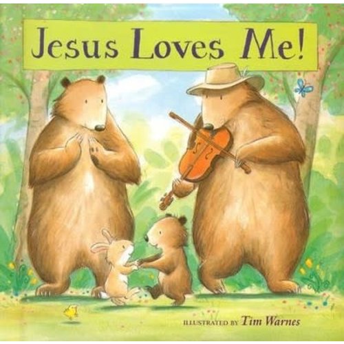 WARNES, TIM JESUS LOVES ME by TIM WARNES WARNES, TIM JESUS LOVES ME by TIM WARNES