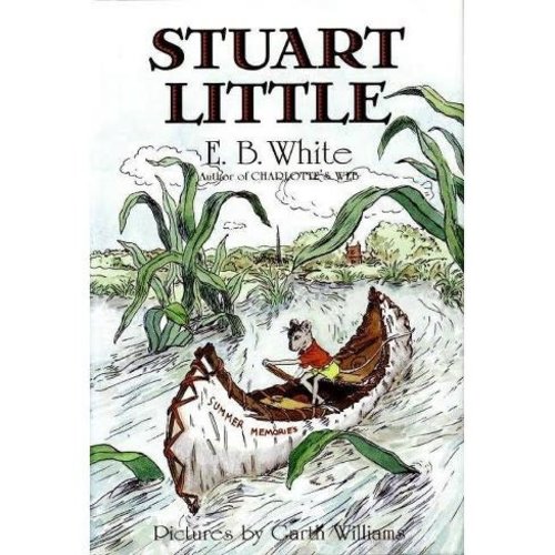WHITE, E. B. STUART LITTLE by E. B. WHITE WHITE, E. B. STUART LITTLE by E. B. WHITE