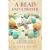 A Bead And a Prayer