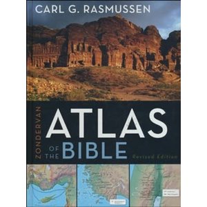 Zondervan Atlas of the Bible by Carl G. Rasmussen