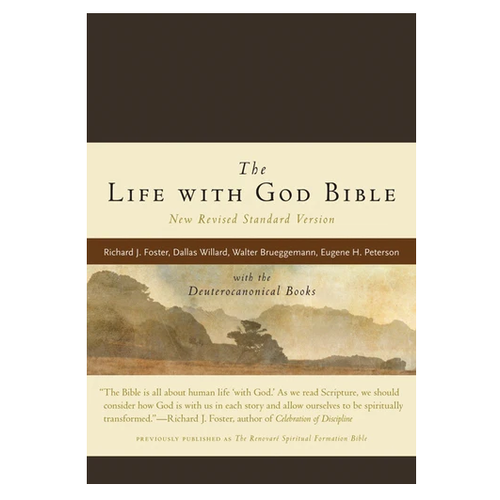 The Life With God Bible NRSV  With the Deuterocanonical Books by Renovare,Et Al.