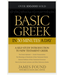 FOUND, JAMES Basic Greek In 30 Minutes a Day:  a Self-Study Introduction To New Testament Greek by James Found