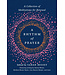 A Rhythm of Prayer: a Collection of Meditations For Renewal Edited by Sarah Bessey