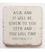 Stone Block Sm Ask and It Will Be Given