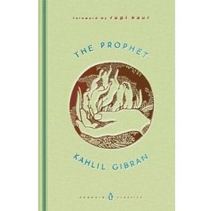 Prophet By Kahlil Gibran