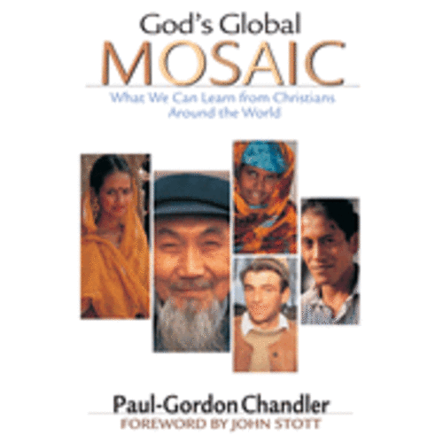 CHANDLER, PAUL-GORDON God's Global Mosaic by Paul-Gordon Chambers