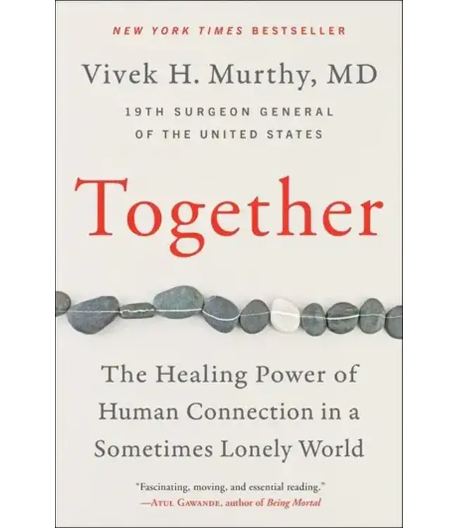 Together by Vivek Murthy (paperback)