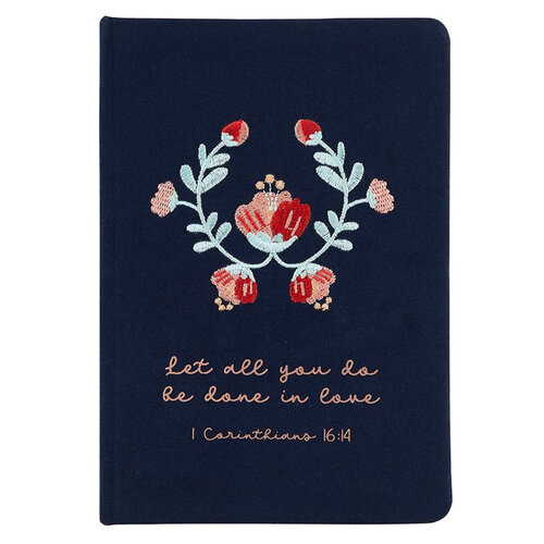 Embroidered Journals --"Let all you do"