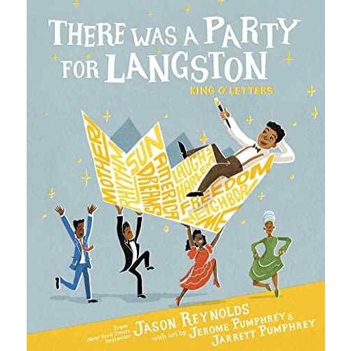 There Was a Party for Langston by  Jason Reynolds