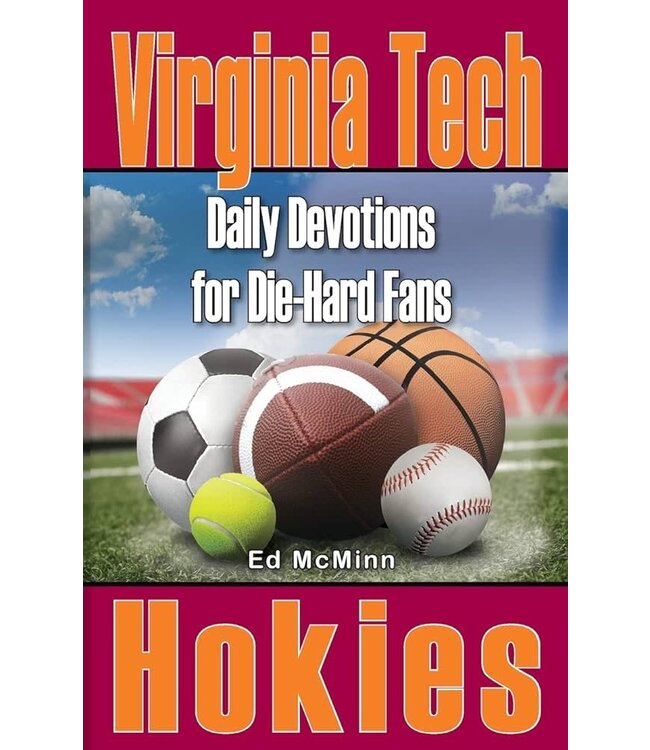 MCMINN, ED Die-Hard Fans/Virginia Tech Hokies  by Ed Mcminn