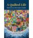 A Quilted Life: Reflections of a Sharecropper's Daughter