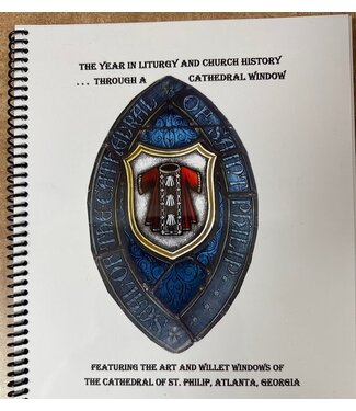 Year in Liturgy and Church History...Through A Cathedral Window
