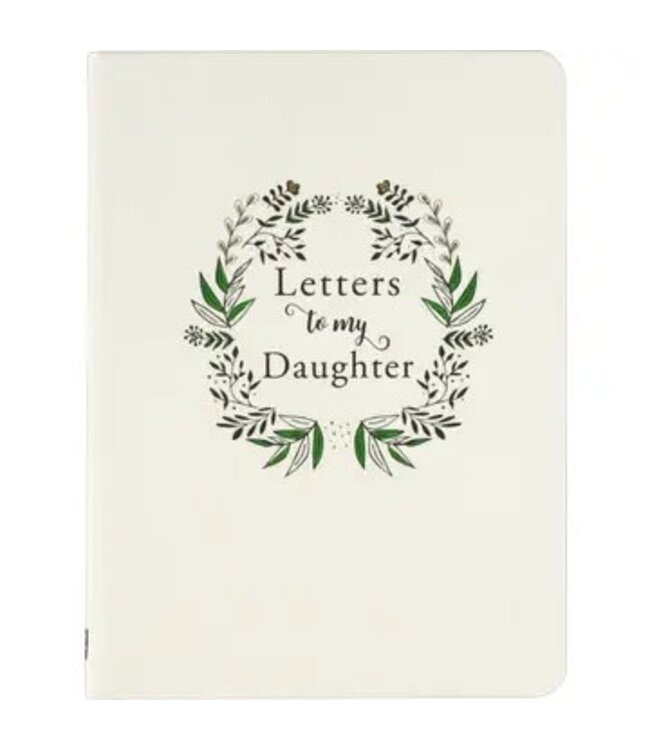 Letters To My Daughter (2nd Edition)