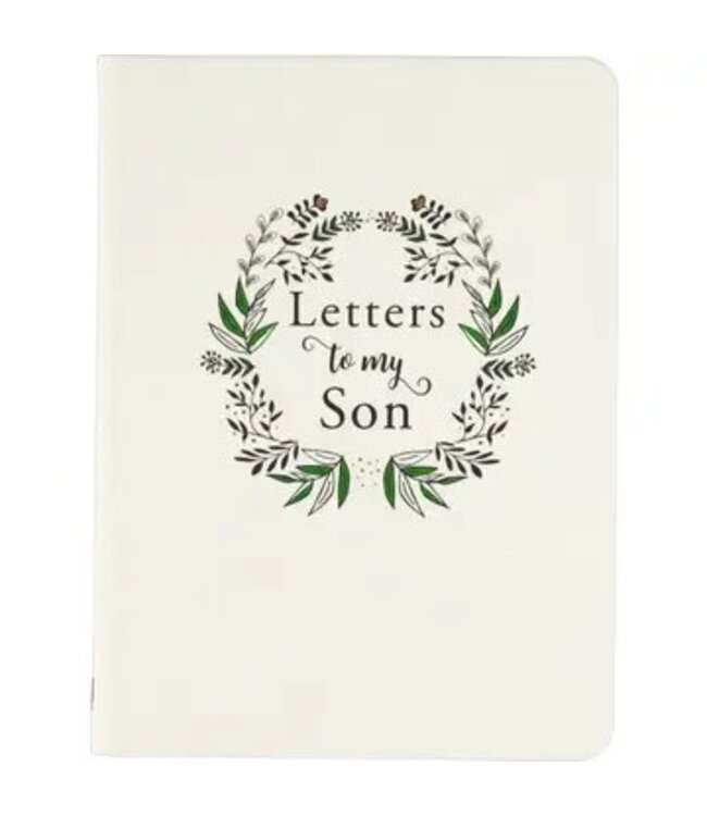 Letters To My Son (2nd Edition)