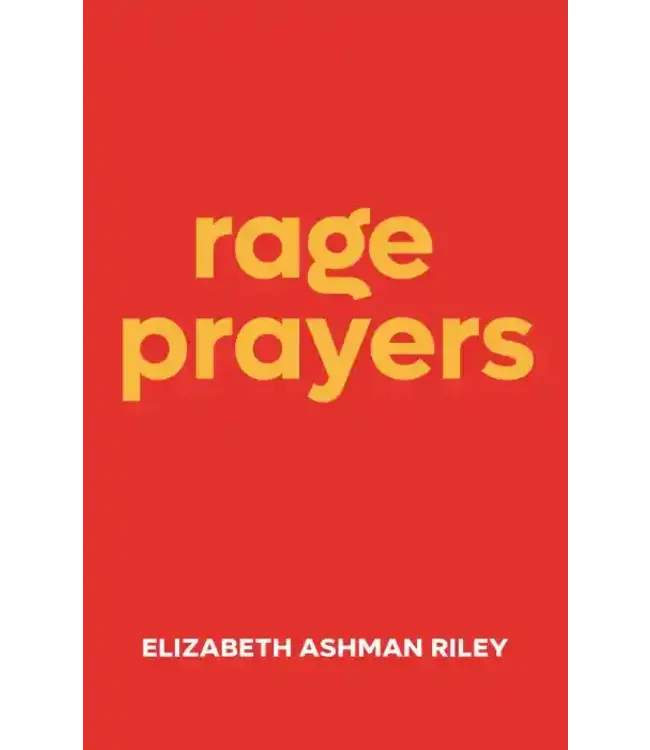 Rage Prayers